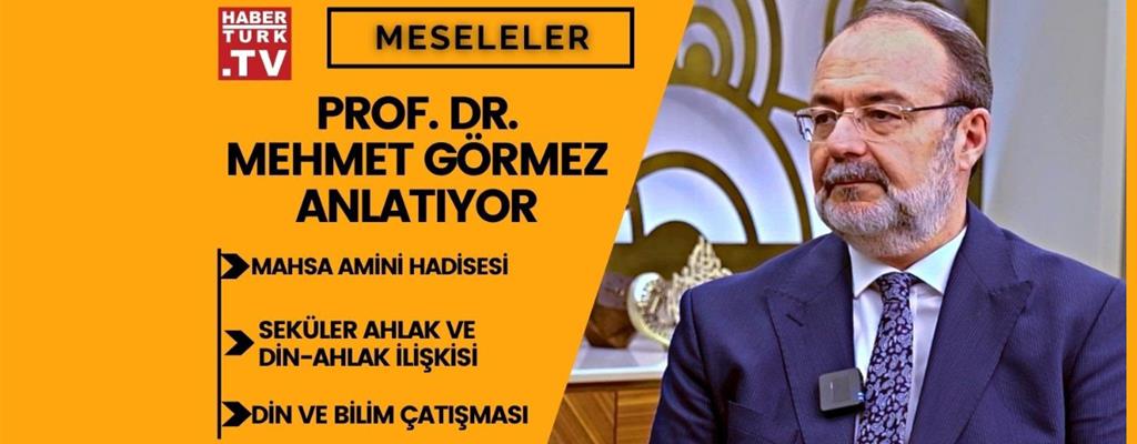 Prof. Dr. Mehmet Görmez Habertürk TV'de Meseleler programına misafir oldu.